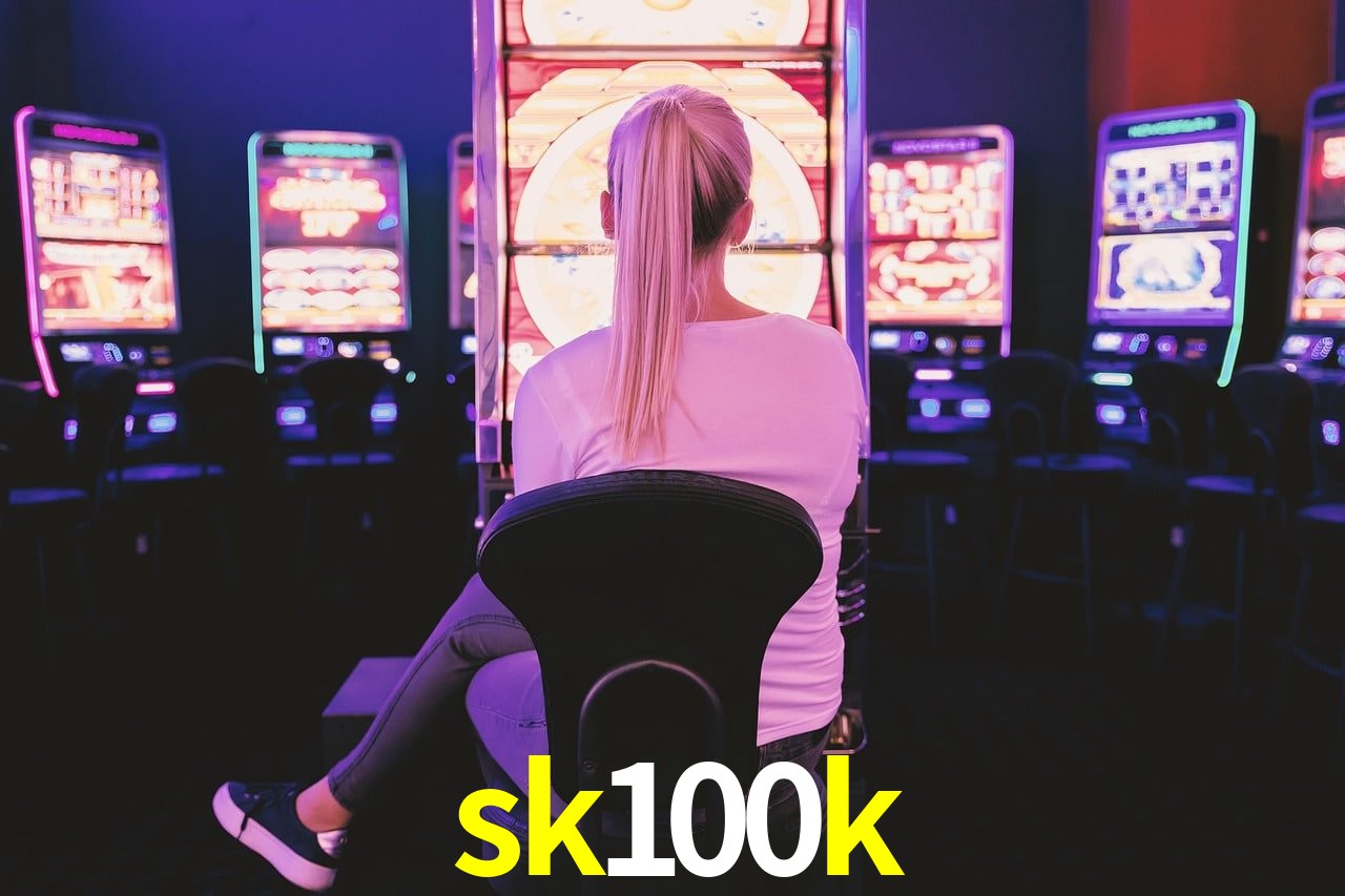 Slot Games sk100k